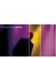 Rodrigo Leão - Pasión (Live)