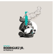 Rodriguez Jr. - Petropolis