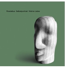 Roedelius - Wahre Liebe