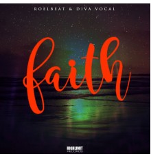 RoelBeat & DIVA Vocal - Faith