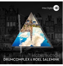 Roel Salemink & Drumcomplex - Reconstruction