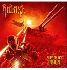 Rogash - Supremacy Undone