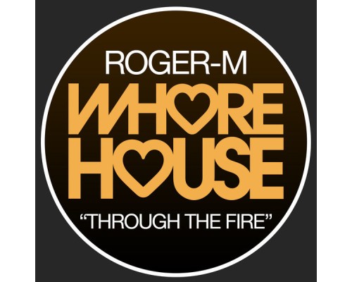 Roger-M - Through the Fire