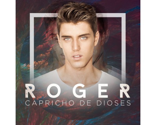 Roger - Capricho de Dioses