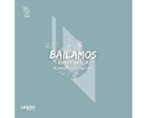 Roger Garcia - Bailamos