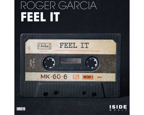 Roger Garcia - Feel It