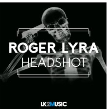 Roger Lyra - Headshot