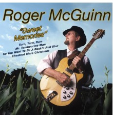 Roger McGuinn - Sweet Memories