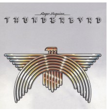 Roger McGuinn - Thunderbyrd