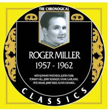 Roger Miller - Roger Miller 1957-1962