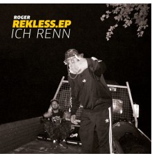 Roger Rekless - Ich renn