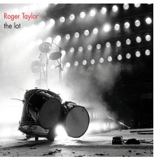 Roger Taylor - The Lot