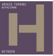 Roger Torroni - Spaceman