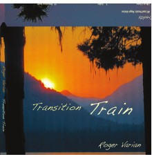 Roger Varian - Transition Train