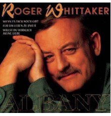 Roger Whittaker - Albany