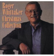 Roger Whittaker - Christmas Collection