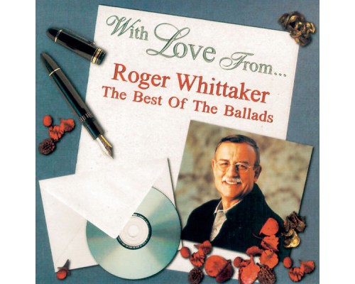 Roger Whittaker - With Love From...