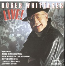 Roger Whittaker - Live! (Live)