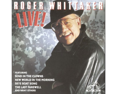 Roger Whittaker - Live! (Live)