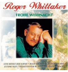 Roger Whittaker - Frohe Weihnacht