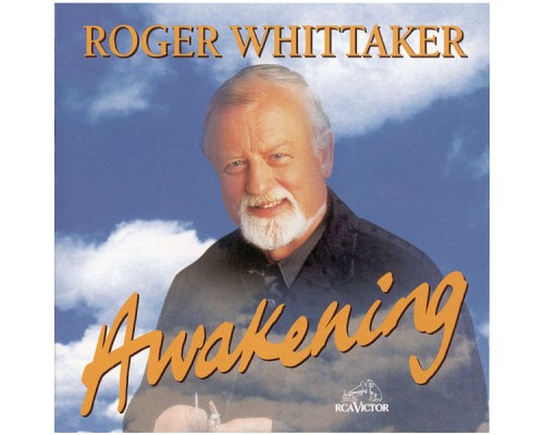 Roger Whittaker - Awakening