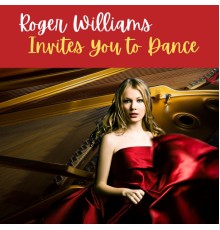 Roger Williams - Roger Williams Invites You to Dance