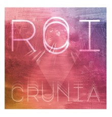 Roi - Crunia Ep