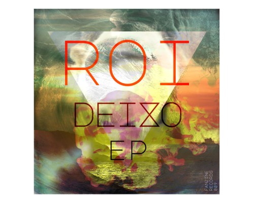 Roi - Deixo Ep (Original Version)