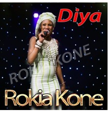 Rokia Kone - Diya