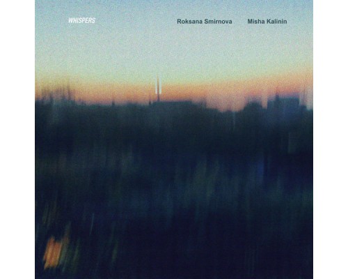 Roksana Smirnova & Misha Kalinin - Whispers