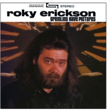 Roky Erickson - Gremlins Have Pictures