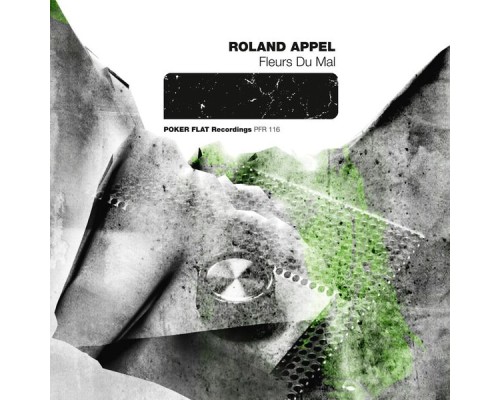 Roland Appel - Fleurs Du Mal