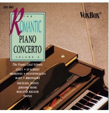 Roland Keller, Jerome Rose, Michael Ponti - The Romantic Piano Concerto, Vol. 4