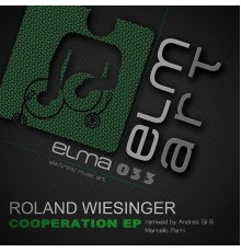 Roland Wiesinger - Cooperation EP