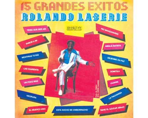 Rolando La'serie - 15 Grandes Exitos