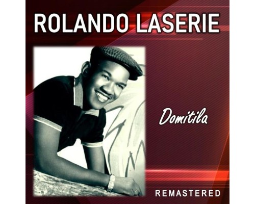 Rolando Laserie - Domitila  (Remastered)