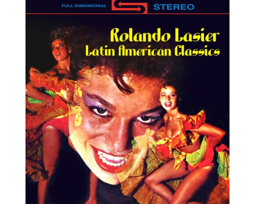 Rolando Laserie - Latin American Classics