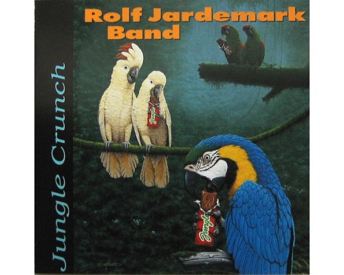 Rolf Jardemark - Jungle Crunch