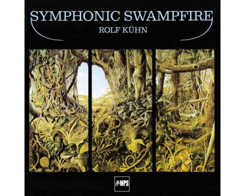 Rolf Kuhn - Symphonic Swampfire