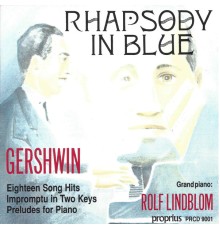 Rolf Lindblom - Rhapsody in Blue