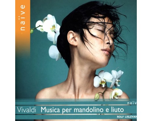 Rolf Lislevand - Vivaldi: Musica per Liuto e Mandolino Rolf Lislevand - Vivaldi: Musica per Liuto e Mandolino