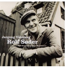 Rolf Søder - Jargong Vålereng'