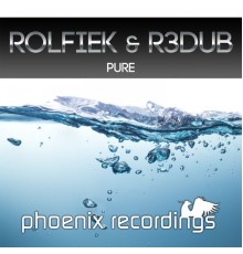 Rolfiek & R3dub - Pure