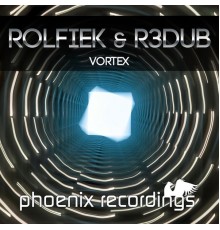 Rolfiek & R3dub - Vortex