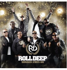 Roll Deep - Winner Stays On