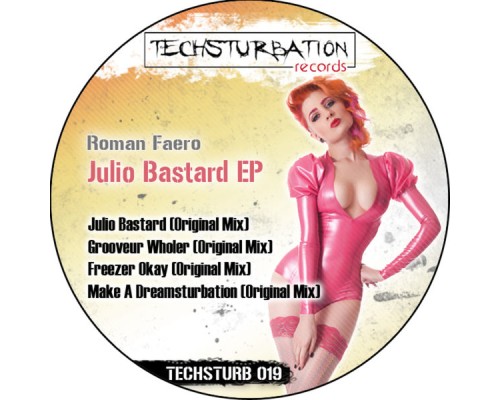 Roman Faero - Julio Bastard EP