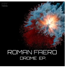 Roman Faero - Drome EP