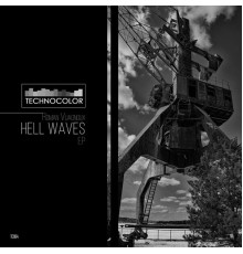 Roman Vuagnoux - Hell Waves EP