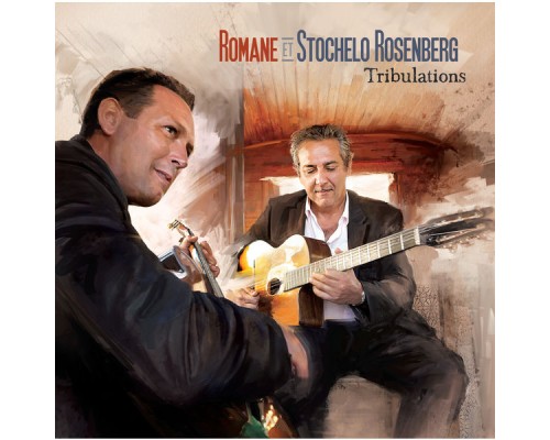 Romane, Stochelo Rosenberg - Tribulations