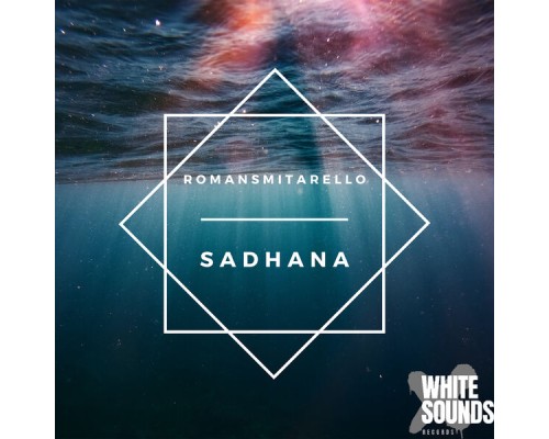 Romansmitarello - Sadhana